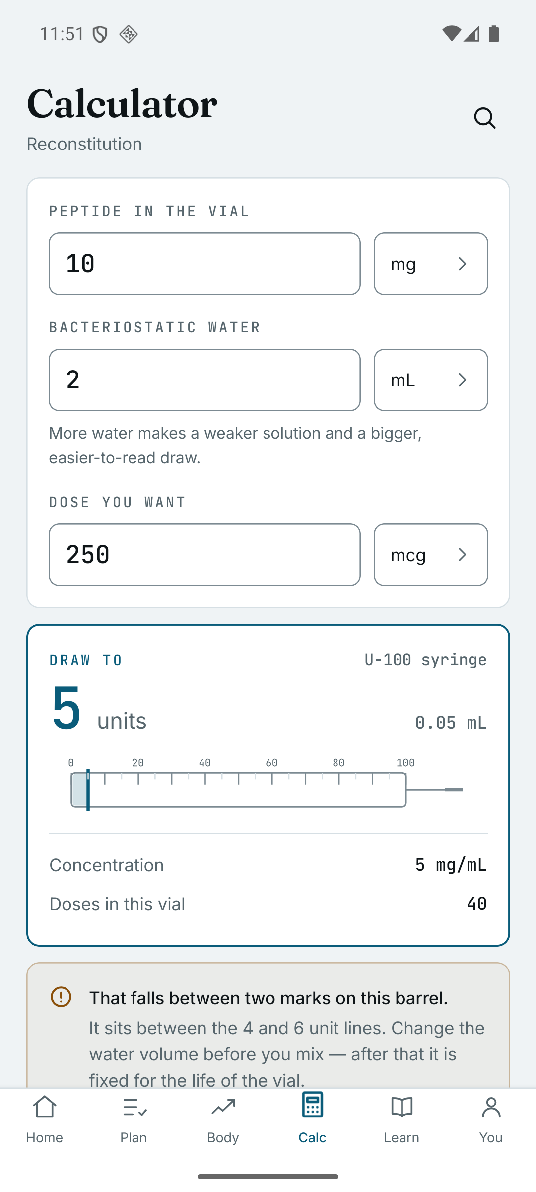 Pepfolio's calculator: 10 mg of peptide, 2 mL of bacteriostatic water, a 250 mcg dose, answering 'draw to 5 units, 0.05 mL' on a drawn U-100 syringe, with a concentration of 5 mg/mL, 40 doses in the vial, and a warning that the dose sits between the 4 and 6 unit lines.